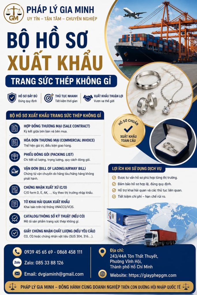 Bộ hồ sơ xuất khẩu trang sức thép không gỉ