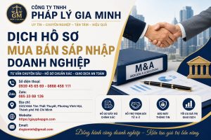 Dịch Hồ Sơ Mua Bán Sáp Nhập Doanh Nghiệp
