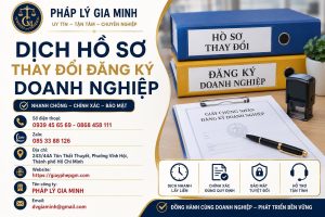 Dịch Hồ Sơ Thay Đổi Đăng Ký Doanh Nghiệp