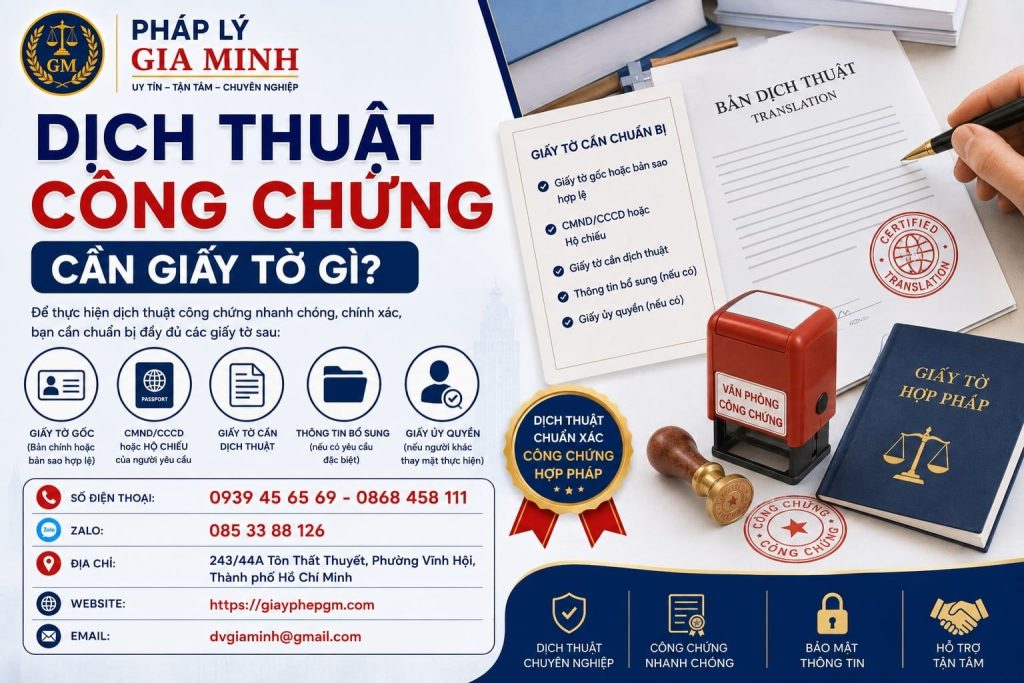 Dịch Thuật Công Chứng Cần Giấy Tờ Gì