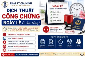 Dịch Thuật Công Chứng Ngày Lễ Có Được Không