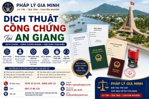 Dịch Thuật Công Chứng Tài An Giang