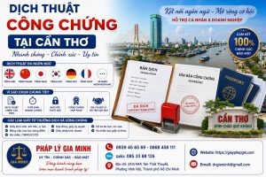 Dịch Thuật Công Chứng Tài Cần Thơ