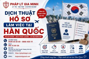 Dịch Thuật Hồ Sơ Làm Việc Tài Hàn Quốc