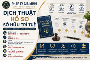 Dịch Thuật Hồ Sơ Sở Hữu Trí Tuệ