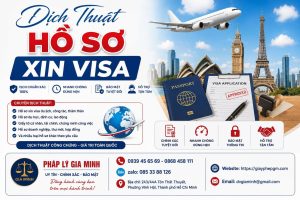 Dịch Thuật Hồ Sơ Xin Visa
