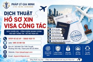 Dịch Thuật Hồ Sơ Xin Visa Công Tác