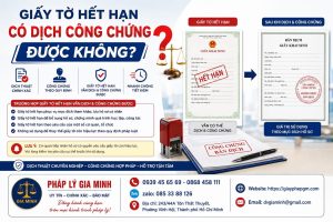 Giấy Tờ Hết Hàn Có Dịch Công Chứng Được Không
