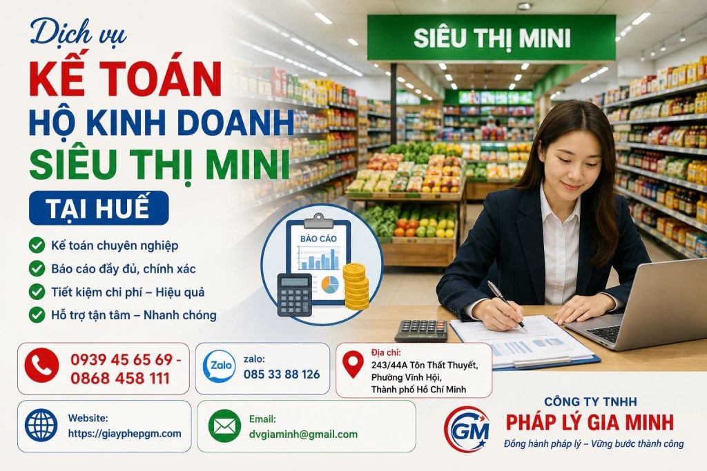 Kế toán hộ kinh doanh siêu thị mini tại Huế