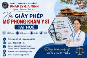 Xin giấy phép mở phòng khám y sĩ tại Huế