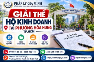 Giải thể hộ kinh doanh tại phường Hòa Hưng TP.HCM